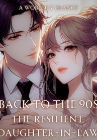 Back To The 90s: The Resilient Daughter-In-Law