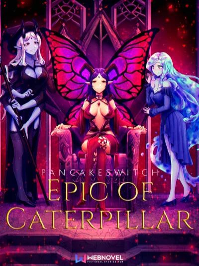 Epic of Caterpillar