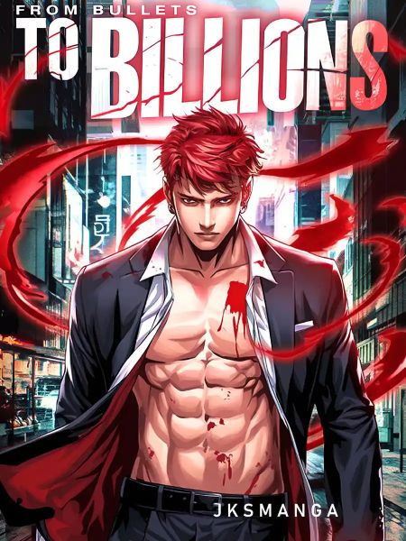 From Bullets To Billions