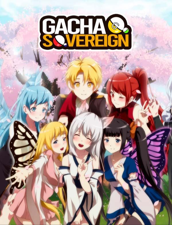 Gacha Sovereign