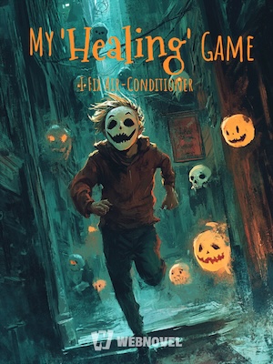 My ‘Healing’ Game