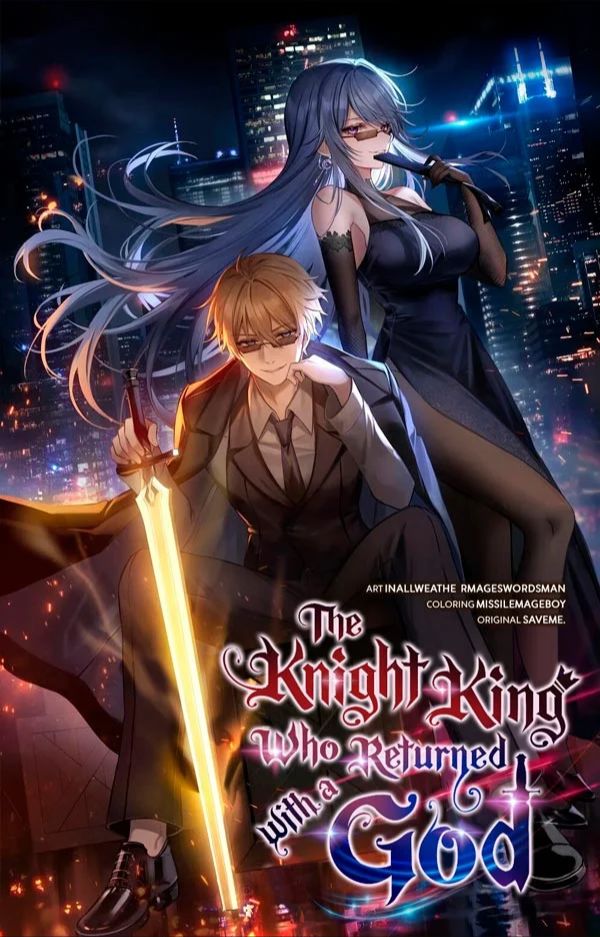 The Knight King Who Returned With a God