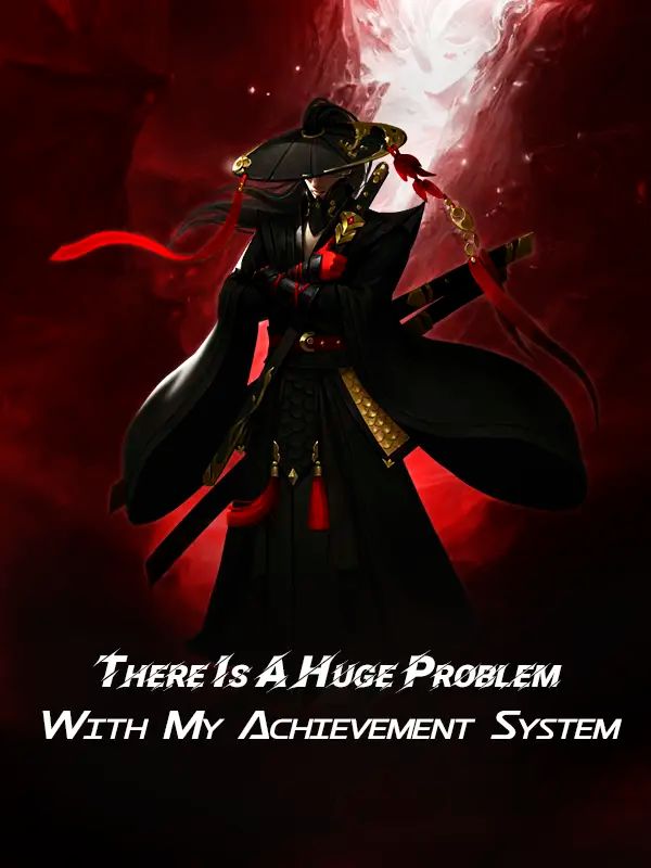 There Is A Huge Problem With My Achievement System